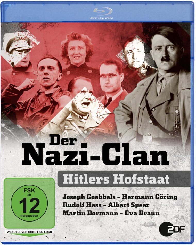 Der Nazi-Clan - Hitlers Hofstaat