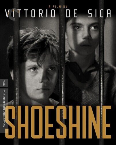 Shoeshine (1946) s/w, Criterion Collection, 4K Ultra HD + Blu-ray