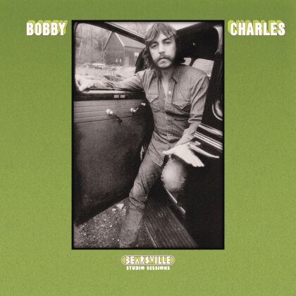 Bobby Charles - Bearsville Studio Sessions (RSD 2025, Rhino, LP)