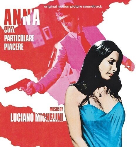 Luciano Michelini - Anna Quel Particolare Piacere - OST 2025 Reissue
