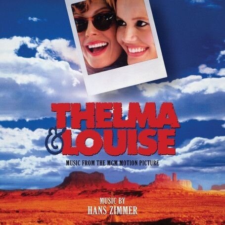 Hans Zimmer - Thelma & Louise - OST 2025 Reissue, La-La-Land Records, Expanded, Remastered