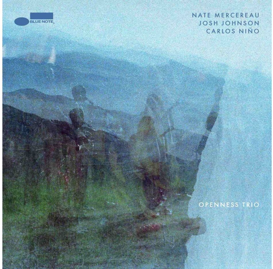 Carlos Nino, Josh Johnson & Nate Mercereau - Openness Trio
