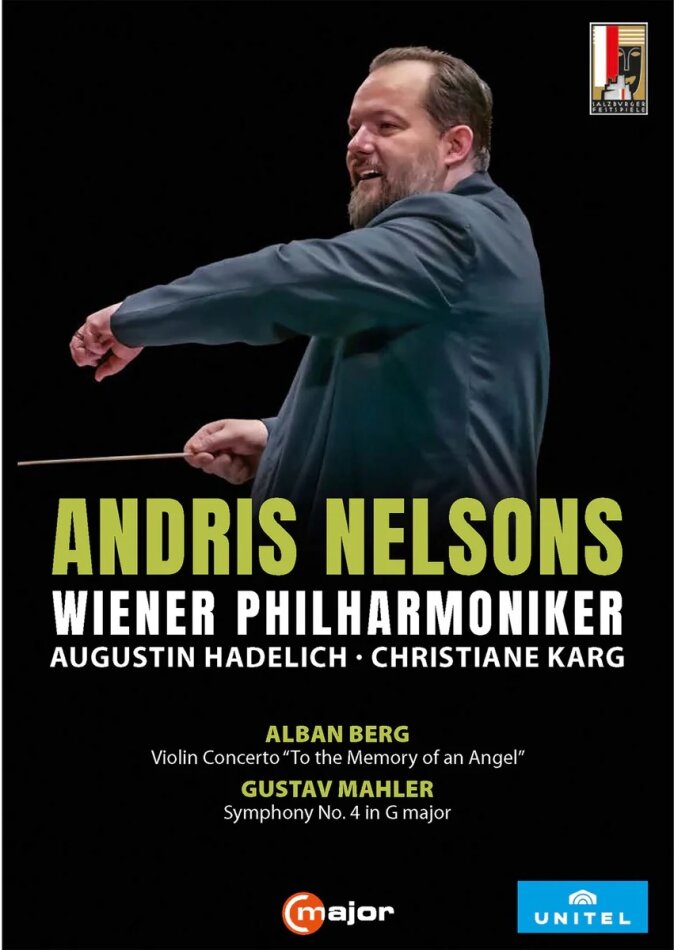 Wiener Philharmoniker & Andris Nelsons - Alban Berg: Violin Concerto "To the Memory of an Angel" / Gustav Mahler: Symphony No. 4 in G major
