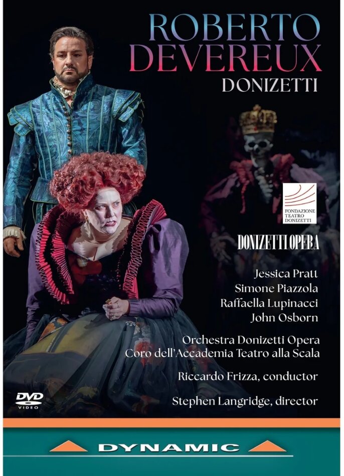Orchestra Donizetti Opera, Coro dell'Academia Teatro alla Scala, Jessica Pratt & Riccardo Frizza - Roberto Devereux