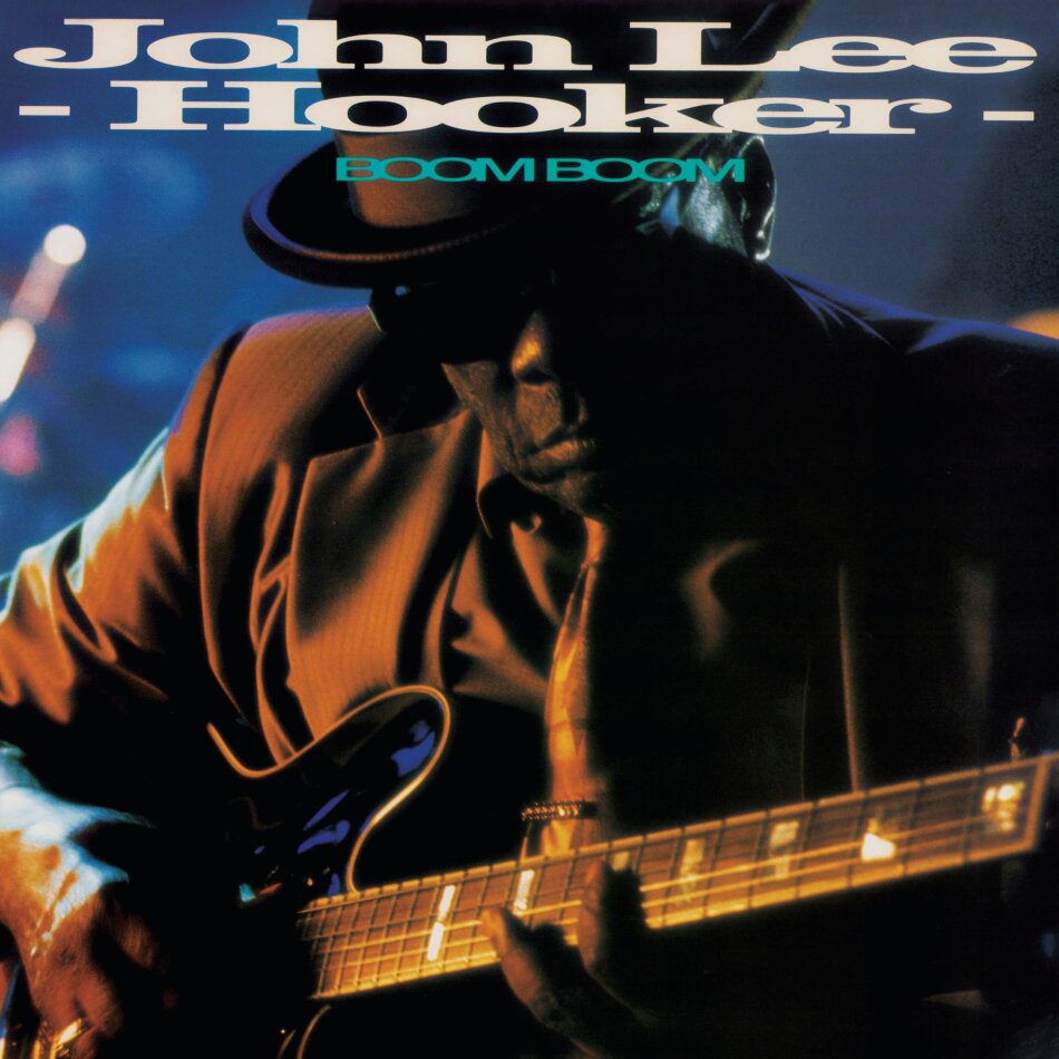 John Lee Hooker - Boom Boom 2025 Reissue, BMG Rights Management
