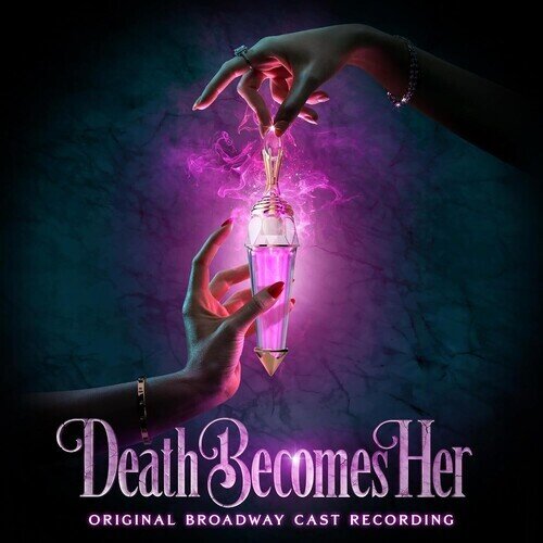 Death Becomes Her - OBCR 2 LPs