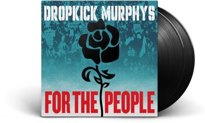 Dropkick Murphys - For The People (2 LPs)