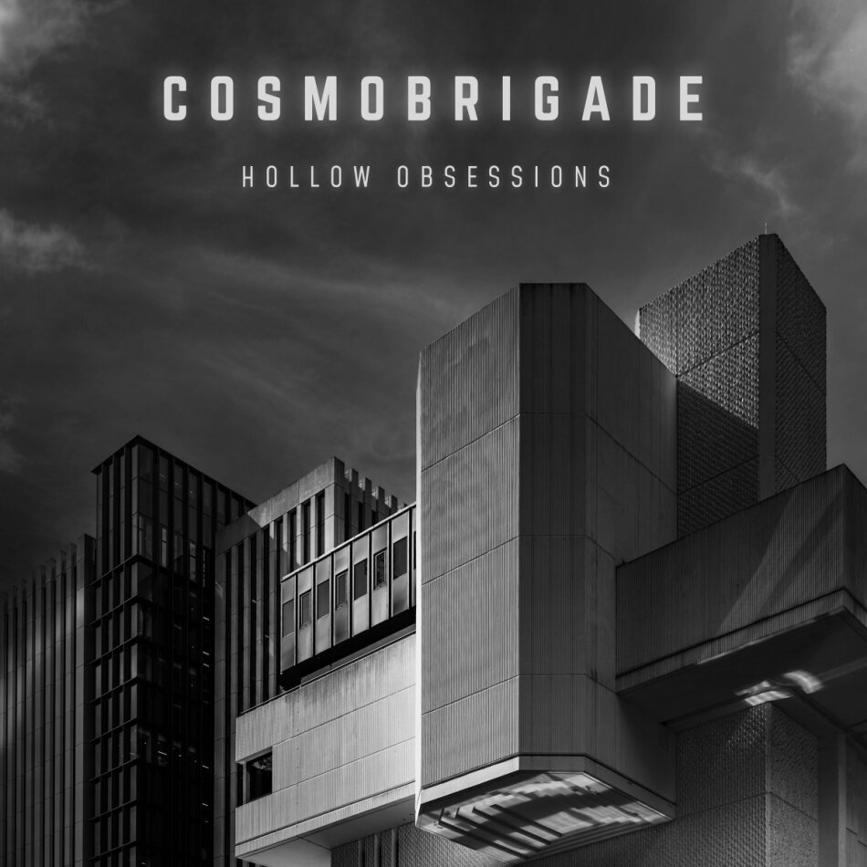 Cosmobrigade - Hollow Obsessions