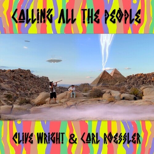 Clive Wright & Carl Roessler - Calling All The People