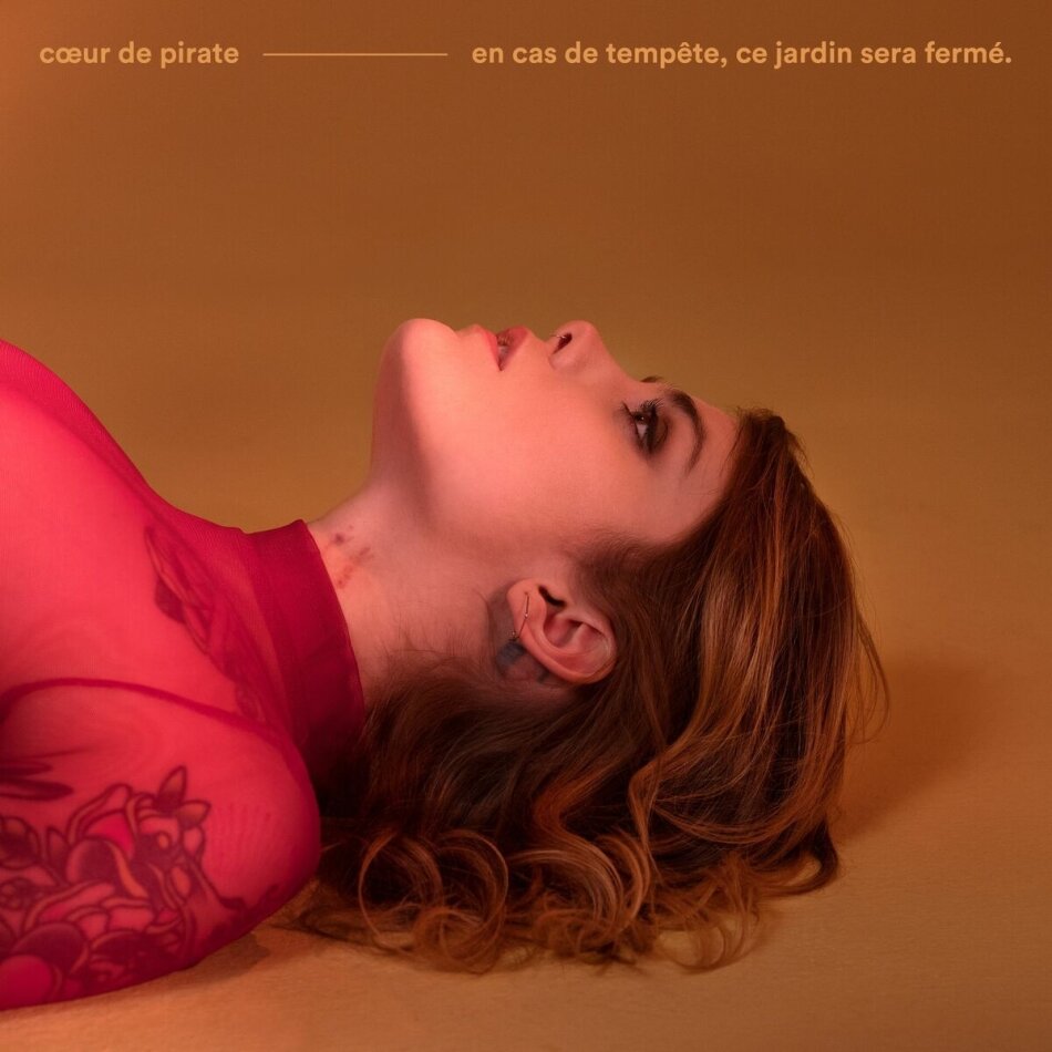 Coeur De Pirate - En Cas De Tempete Ce Jardin Sera Fermé 2025 Reissue, LP