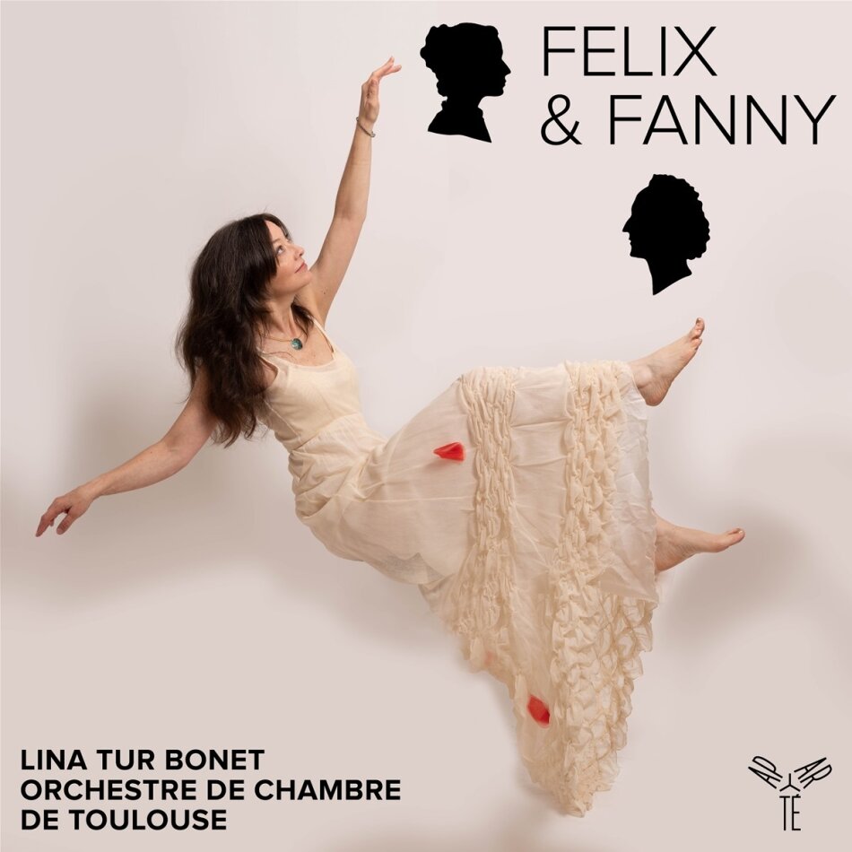 Orchestre de chambre de Toulouse, Felix Mendelssohn-Bartholdy (1809-1847), Fanny Hensel-Mendelssohn (1805-1847) & Lina Tur Bonet - Felix & Fanny
