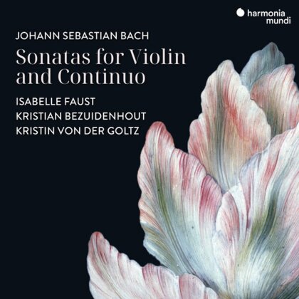 Kristian Bezuidenhout, Kristin von der Golz, Johann Sebastian Bach (1685-1750) & Isabelle Faust - Sonatas For Violin And Basso Continuo