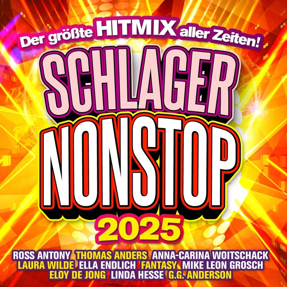 Schlager Nonstop 2025 - Der größte Hitmix aller Zeit 2 CDs