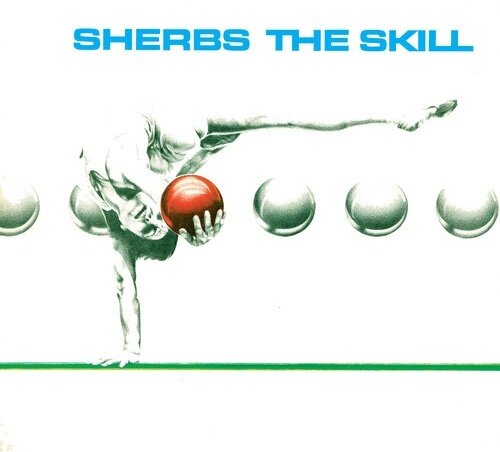 Sherbs - Skill 2025 Reissue, Renaissance, Remastered, Blue/Clear Vinyl, 2 LPs