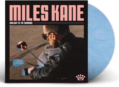 Miles Kane (Last Shadow Puppets) - Sunlight In The Shadows (CH Exclusive, Limited Edition, Sky Vinyl, LP)