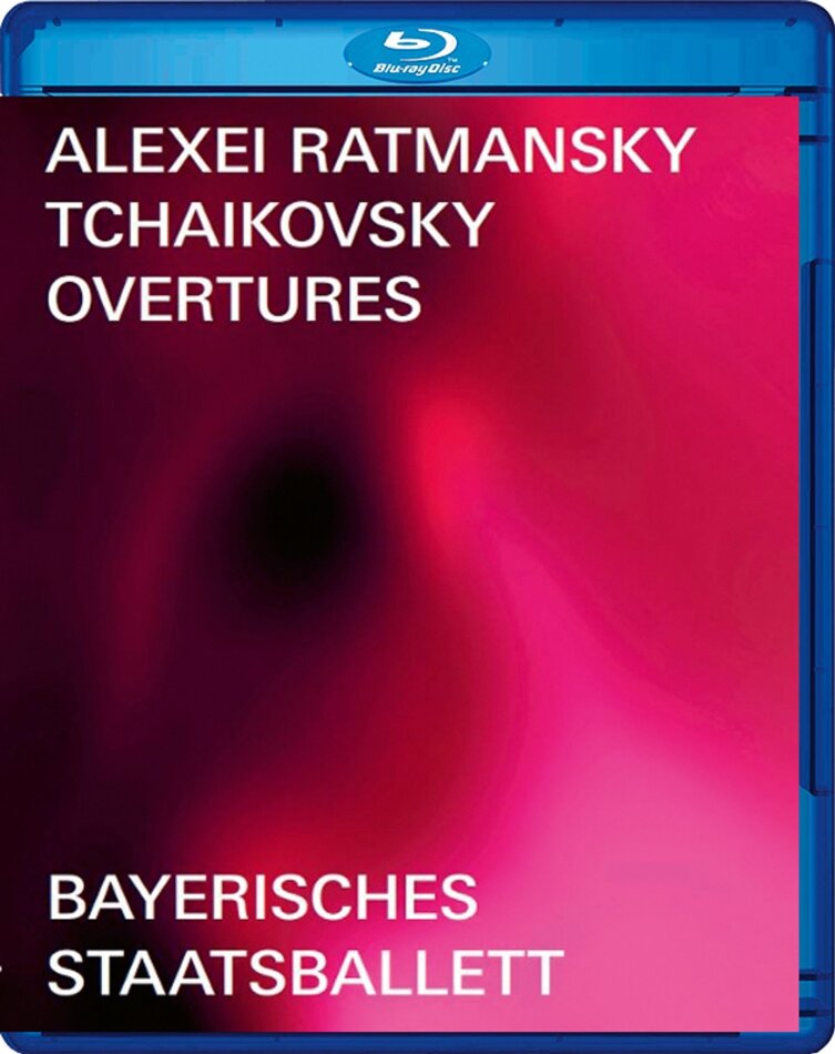 Bayerisches Staatsballet, Bayerisches Staatsorchester & Mikhail Agrest - Alexei Ratmansky: Tchaikovsky Overtures