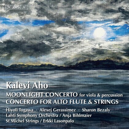 Kalevi Aho (*1949), Anja Bihlmaier, Sharon Bezaly & Lahti Symphony Orchestra - Moonlight Con Alto Flute Concerto (Hybrid SACD)