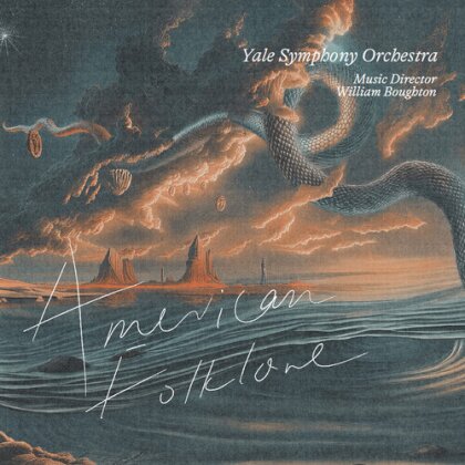 Yale Symphony Orchestra & William Boughton - American Folklore