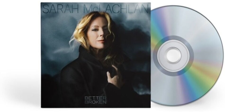 Sarah McLachlan - Better Broken