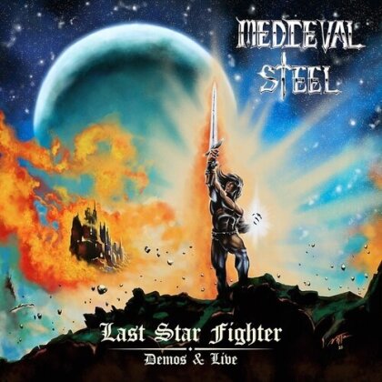 Medieval Steel - Last Star Fighter (Demos & Live) (CD + DVD)