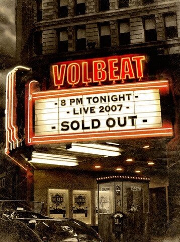 Volbeat - 8 PM Tonight: Live 2007 - Sold Out 2 DVDs