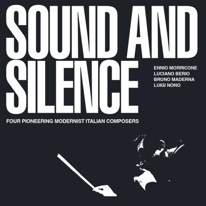 Ennio Morricone (1928-2020), Luciano Berio (1925-2003), Bruno Maderna (1920-1973) & Luigi Nono (1924-1990) - Sound & Silence: Four Pioneering Modernist Italian (3 CDs)
