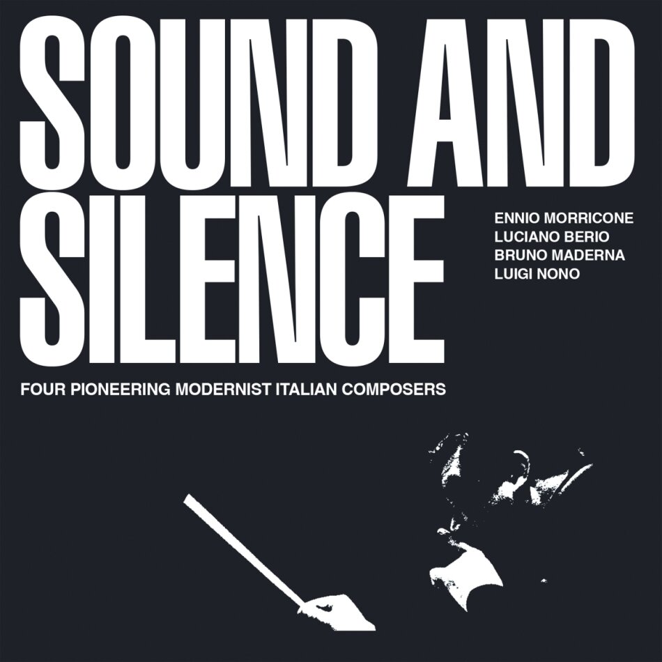 Ennio Morricone (1928-2020), Luciano Berio (1925-2003), Bruno Maderna (1920-1973) & Luigi Nono (1924-1990) - Sound & Silence: Four Pioneering Modernist Italian 3 CDs