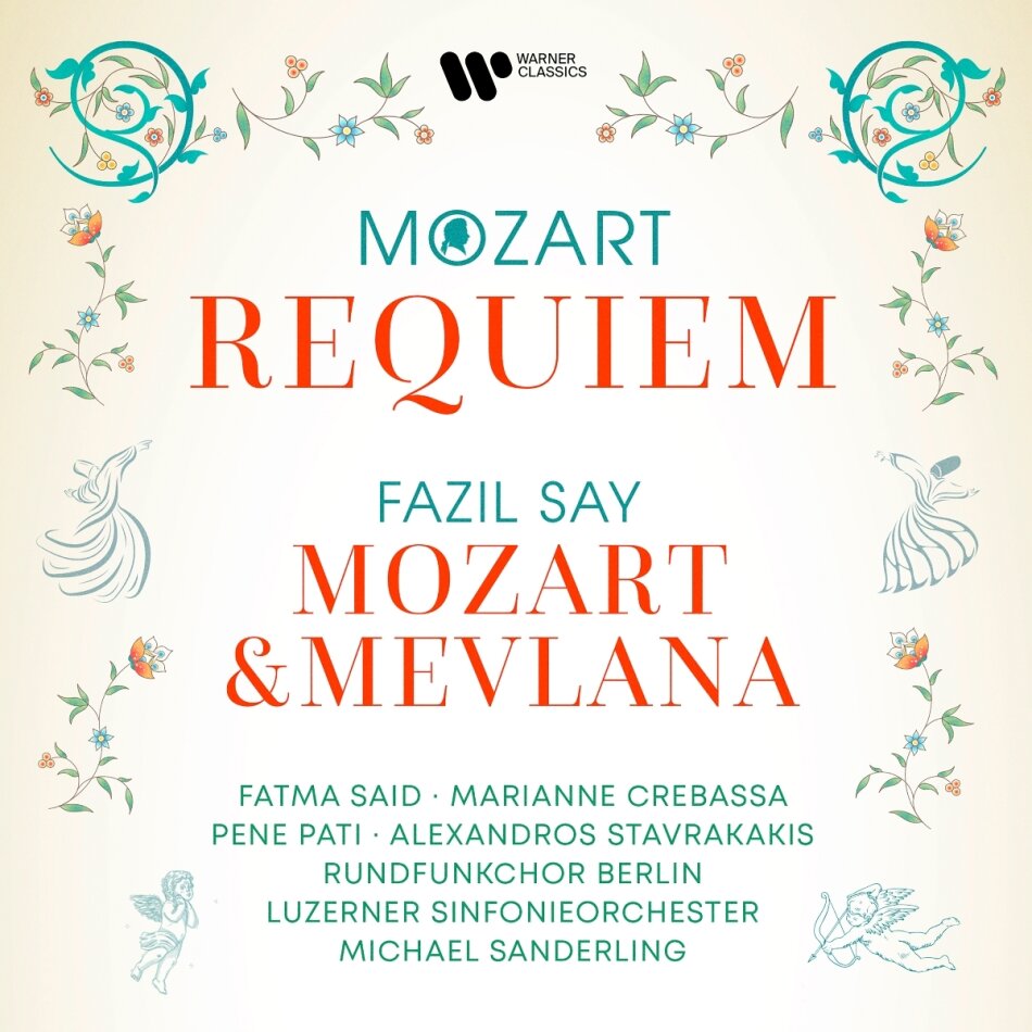 Wolfgang Amadeus Mozart (1756-1791), Fazil Say (*1970), Kurt Sanderling, Fatma Said, … - Mozart: Requiem, K. 626 - Say: