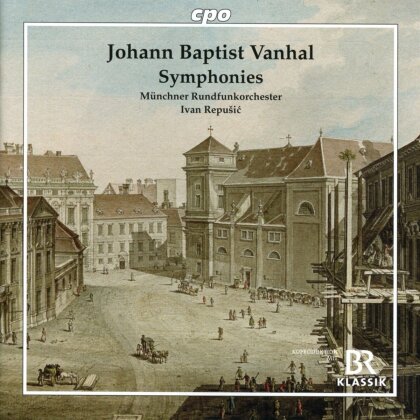 Johann Baptist Vanhal (1739-1813), Ivan Repusic & M&uuml;nchner Rundfunkorchester - Symphonies