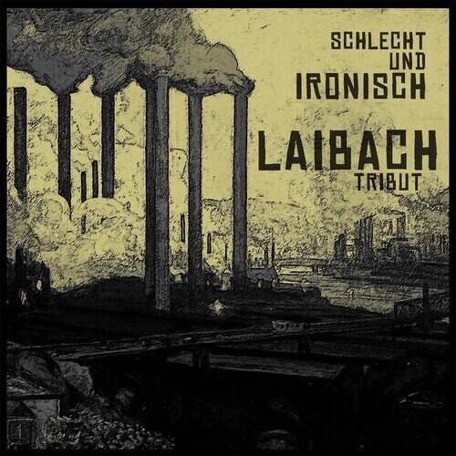 Laibach - Tribut: Schlecht Und Ironisch The Circle Music, Limited Edition, Brown Vinyl, LP