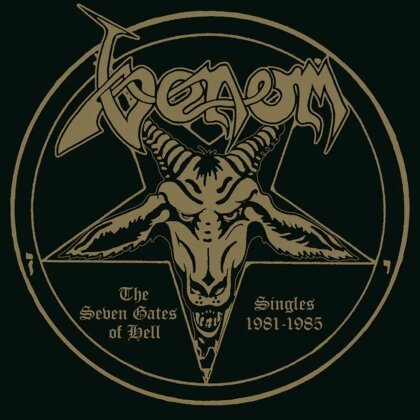 Venom - The Seven Gates Of Hell - Singles 1981-1985 (High Roller Records, 2 LPs)