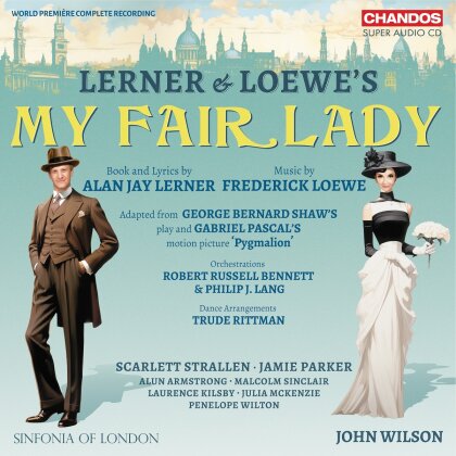 Sinfonia of London, Frederick Loewe, John Wilson, Scarlett Strallen, &hellip; - My Fair Lady (2 Hybrid SACDs)