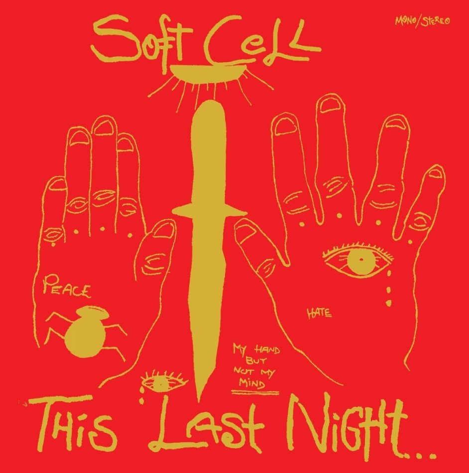 Soft Cell - This Last Night In Sodom 2025 Reissue, Music On CD