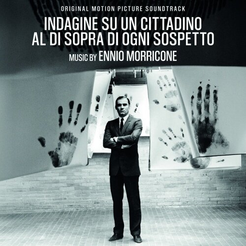 Ennio Morricone (1928-2020) - Indagine Su Un Cittadino Al Di Sopra Di Ogni Sospetto (Ermittlungen Gegen Einen Über Jeden Verdacht Erhabenen Bürger) - OST 2025 Reissue, Quartet Records, Remastered