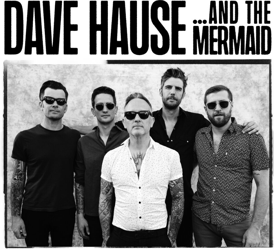 Dave Hause - ...The Mermaid