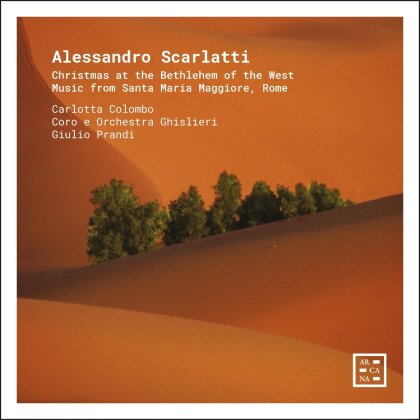 Domenico Scarlatti (1685-1757), Giulio Prandi, Carlotta Colombo & Coro e Orchestra Ghislieri - Christmas At The Bethlehem Of The West