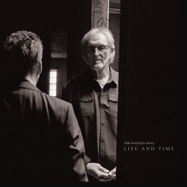 Joe Henry & Mike Reid - Life And Time 2 LPs