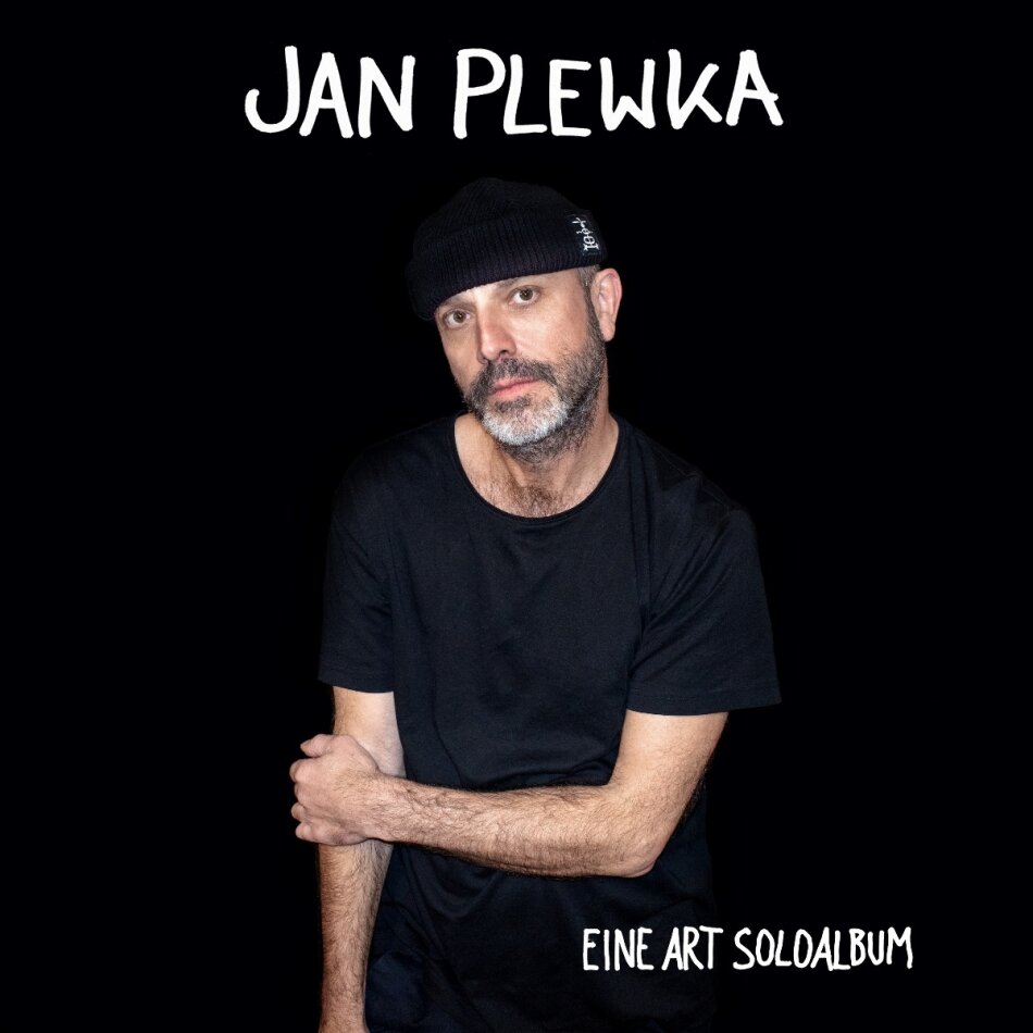 Jan Plewka (Selig) - Eine Art Soloalbum