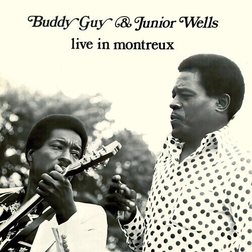 Buddy Guy & Junior Wells - Live In Montreux 2025 Reissue, Ultra Vybe, Japan Edition, Limited Edition