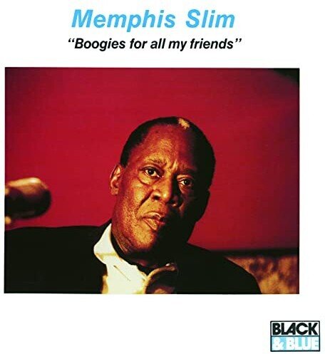 Memphis Slim - Boogie For My Friends Japan Edition, Ultra Vybe, Limited Edition
