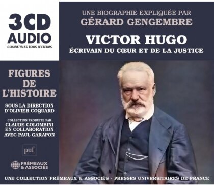 Victor Hugo - Ecrivain de Coeur Et de La Justice (3 CDs)