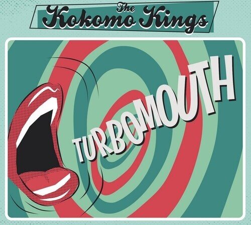 The Kokomo Kings - Turbomouth