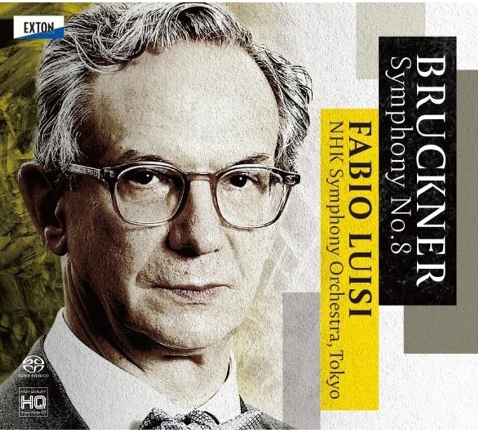Anton Bruckner (1824-1896), Fabio Luisi & NHK Symphony Orchestra - Symphony No. 8 Japan Edition, Hybrid SACD