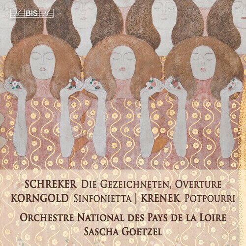Orchestre National Des Pays de la Loire, Franz Schreker (1878-1934), Erich Wolfgang Korngold (1897-1957), Ernst Krenek (1900-1991) & Sascha Götzel - Die Gezeichneten, Overtüre - Sinfonietta - Potpourri Hybrid SACD