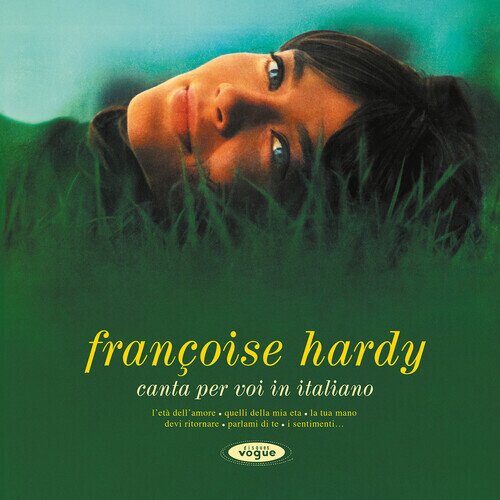 Francoise Hardy - Canta Per Voi In Italiano 2025 Reissue, Omnivore Recordings