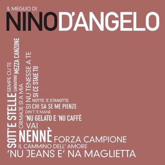 Nino D'Angelo - Il Meglio Di Nino.. 2025 Reissue, 2 CDs