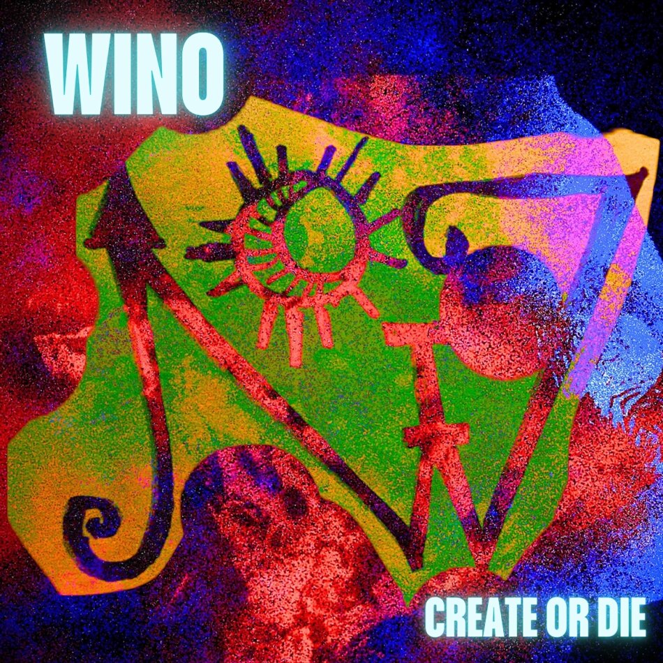 Wino (Scott "Wino" Weinrich of Saint Vitus/Spirit Caravan...) - Create Or Die LP