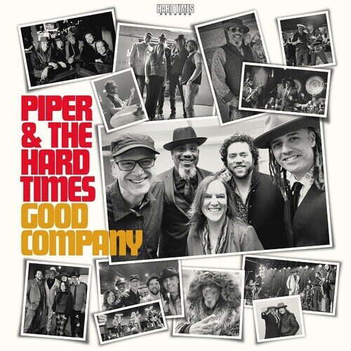 Piper And The Hard Times - Good Company Digipack