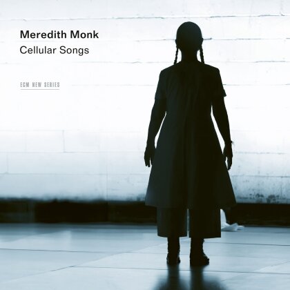 Meredith Monk (*1943) & Vocal Ensemble - Celluar Songs
