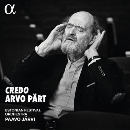 Arvo P&auml;rt (*1935), Paavo J&auml;rvi & Estonian Festival Orchestra - Credo